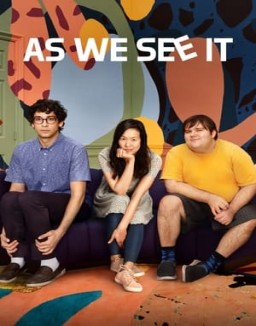 As We See It - Te lo racconto io guarda serie streaming