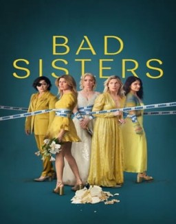 Bad Sisters Stagione  1 streaming