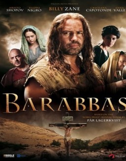 Barabbas guarda serie streaming