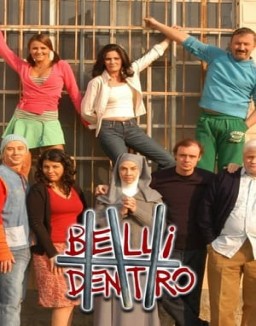 Belli dentro guarda serie streaming