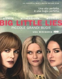 Big Little Lies - Piccole grandi bugie Stagione  1 streaming