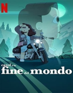 Carol e la fine del mondo guarda serie streaming