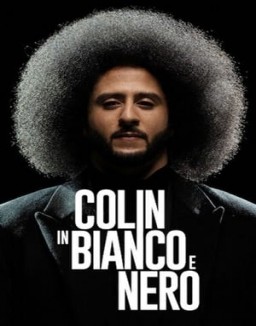 Colin in bianco e nero guarda serie streaming