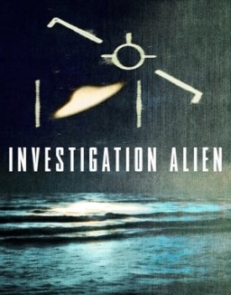 Investigation Alien: indagine sugli UFO guarda serie streaming