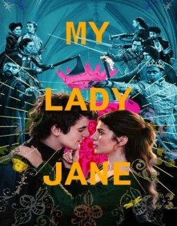 My Lady Jane guarda serie streaming