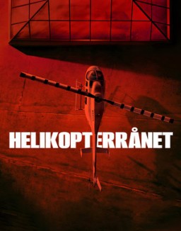 The Helicopter Heist guarda streaming