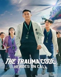 The Trauma Code: Il turno degli eroi guarda streaming