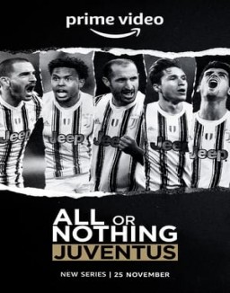 Tutto o niente: Juventus guarda serie streaming