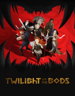 Twilight of the Gods guarda serie